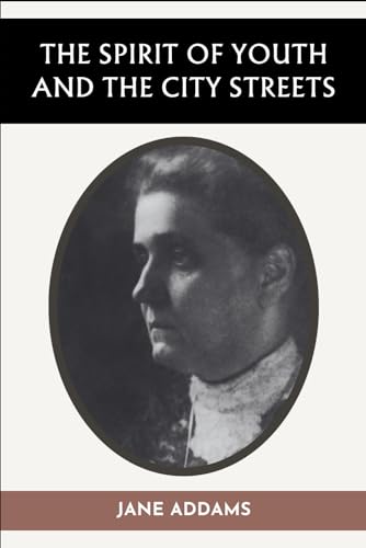 The Spirit of Youth and the City Streets von Independently published